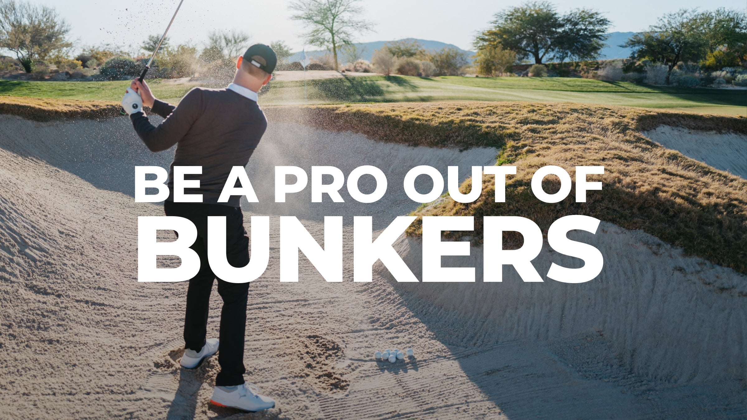 Hit Bunker Shots Like a Pro With These Tips
